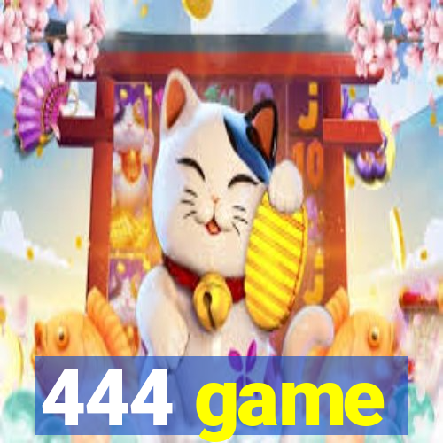 444 game